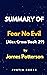 Summary of Fear No Evil by James Patterson  by Justin Reese