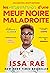 Les mésaventures d'une meuf noire maladroite by Issa Rae