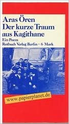 Der kurze Traum aus Kagithane