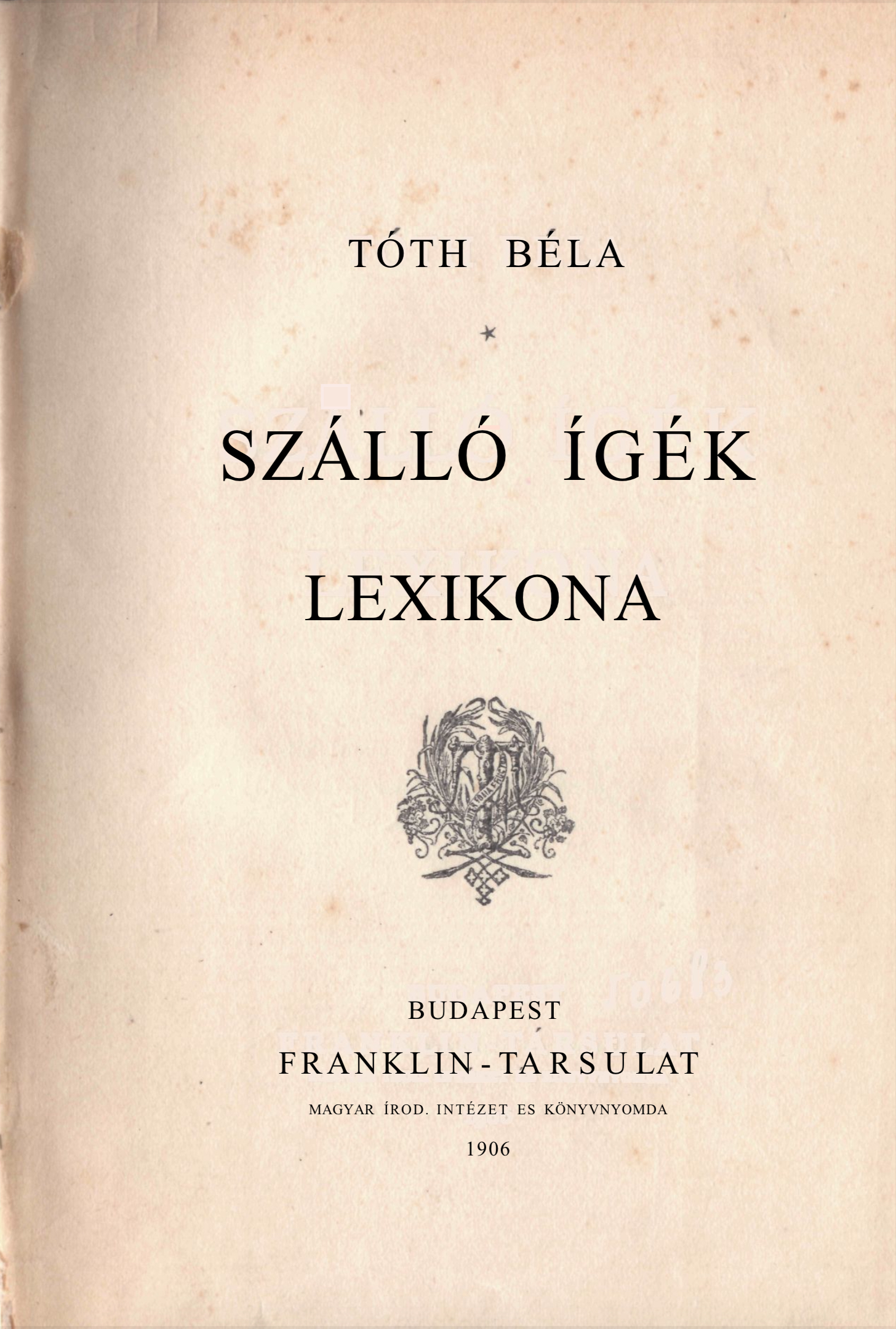 Szálló ígék lexikona