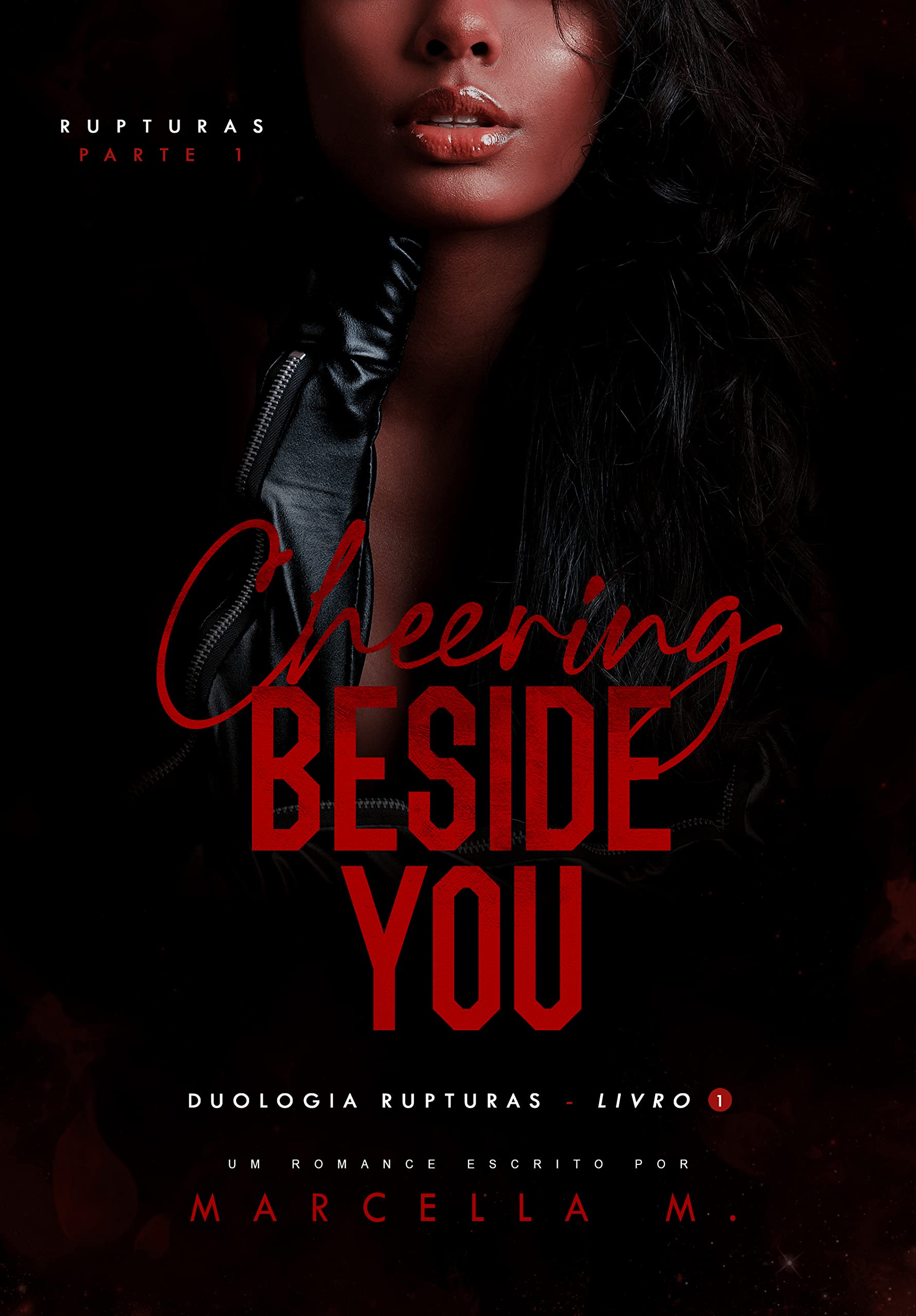 Cheering Beside You: vol. 1 (parte 1)