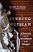 Finding Messiah by Jennifer M. Rosner