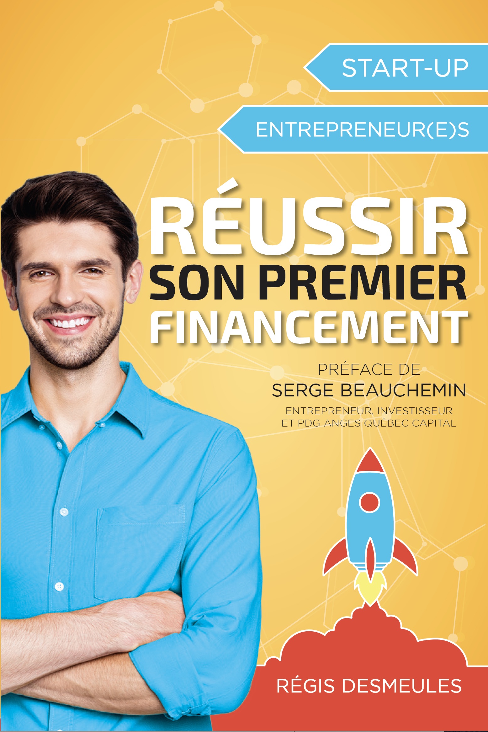 Réussir son premier financement