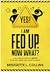 Yes! I Am Fed Up. Now What? 4 Self-Driven Steps to Move Your ... by Bridgette L Collins