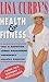 Lisa Curry's Health and Fitness by Lisa Curry