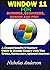 WINDOW 11 DUMMIES, BEGINNERS, SENIOR AND PRO: A COMPREHENSIVE & MASTERY GUIDE TO BECOME EXPERT WITH TIPS, TRICKS, SCREENSHOT,UPDATED SHORTCUT