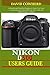 Nikon D500 Users Guide: A D...