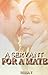 A Servant for a Mate (A Royal Secret Trilogy, #1)