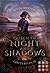 Queen of Night and Shadows:...