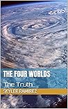The Four Worlds: ...
