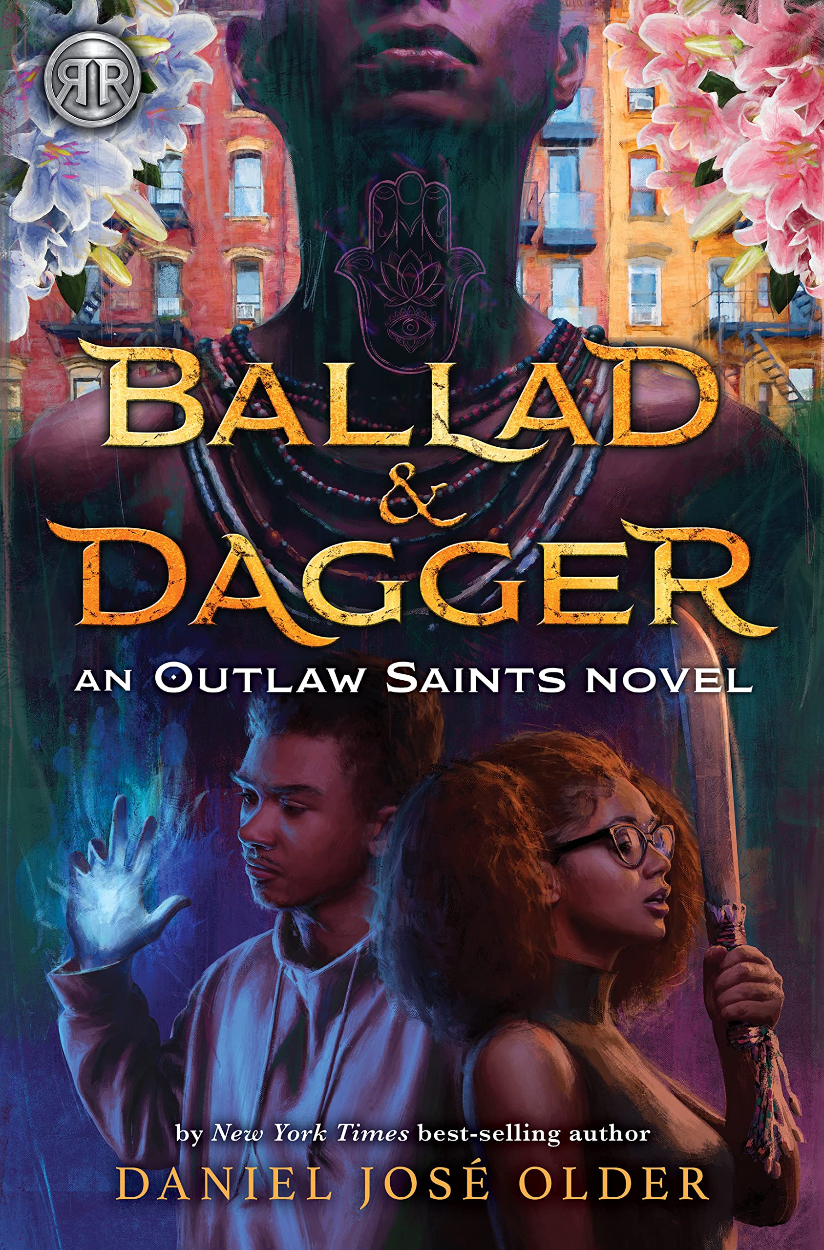 Ballad Dagger Outlaw Saints 1 By Daniel Jose Older