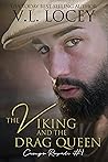 The Viking and the Drag Queen by V.L. Locey