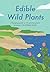 Edible Wild Plants: A forag...