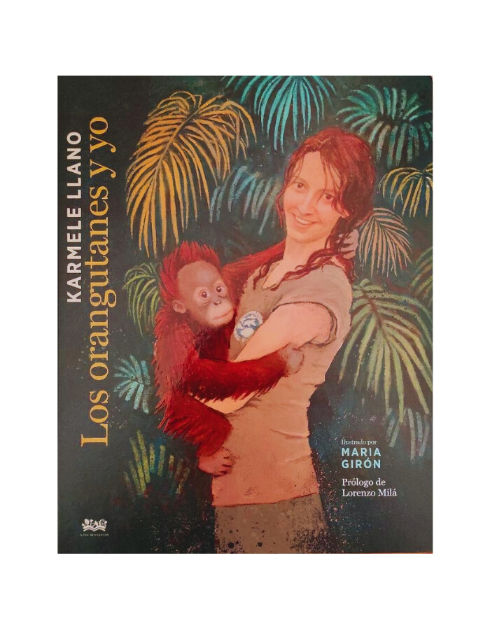 Portada de Los orangutanes y yo, de Karmele Llano