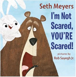 I'm Not Scared, You're Scared