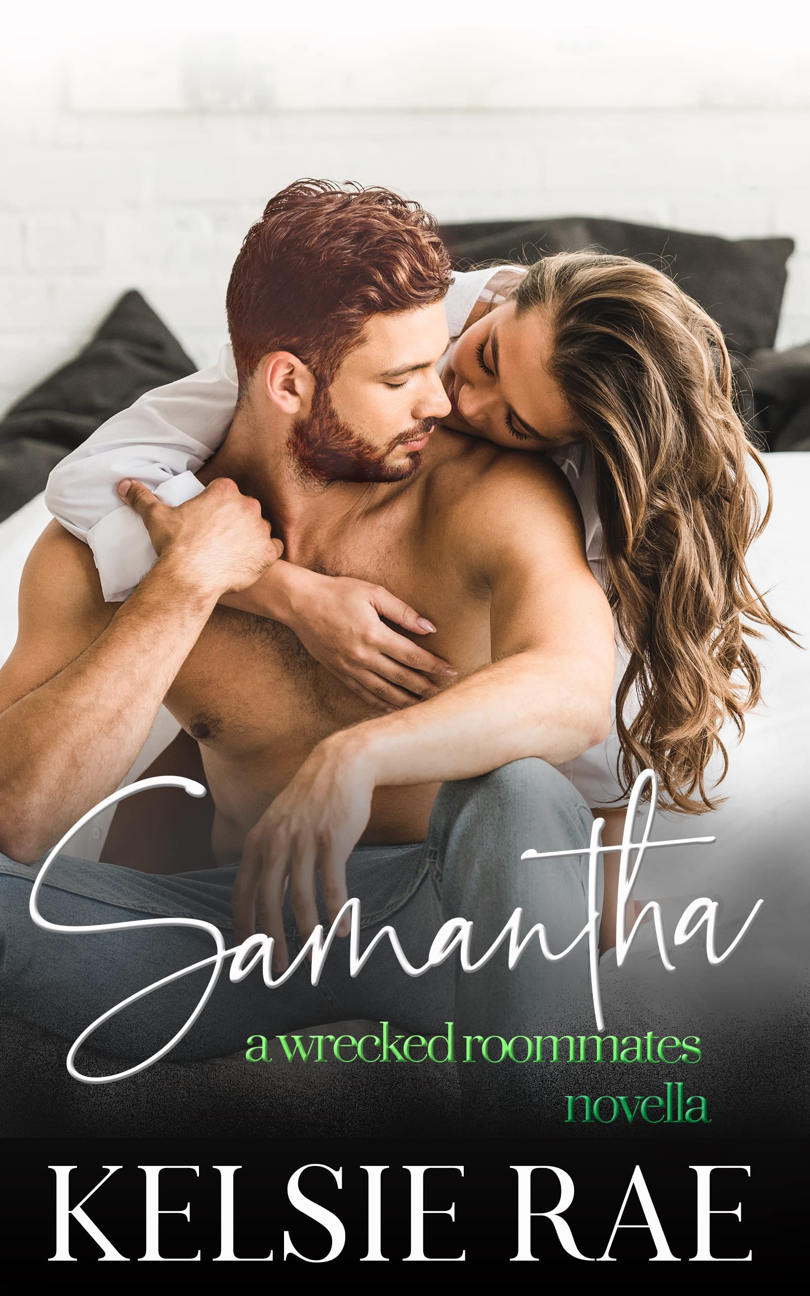 Samantha (Wrecked Roommates)