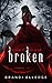 Broken (Academy of the Seraph #3)