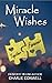 Miracle Wishes