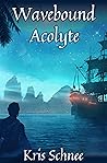 Wavebound Acolyte