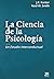 La Ciencia de la Psicología by J.R. Kantor