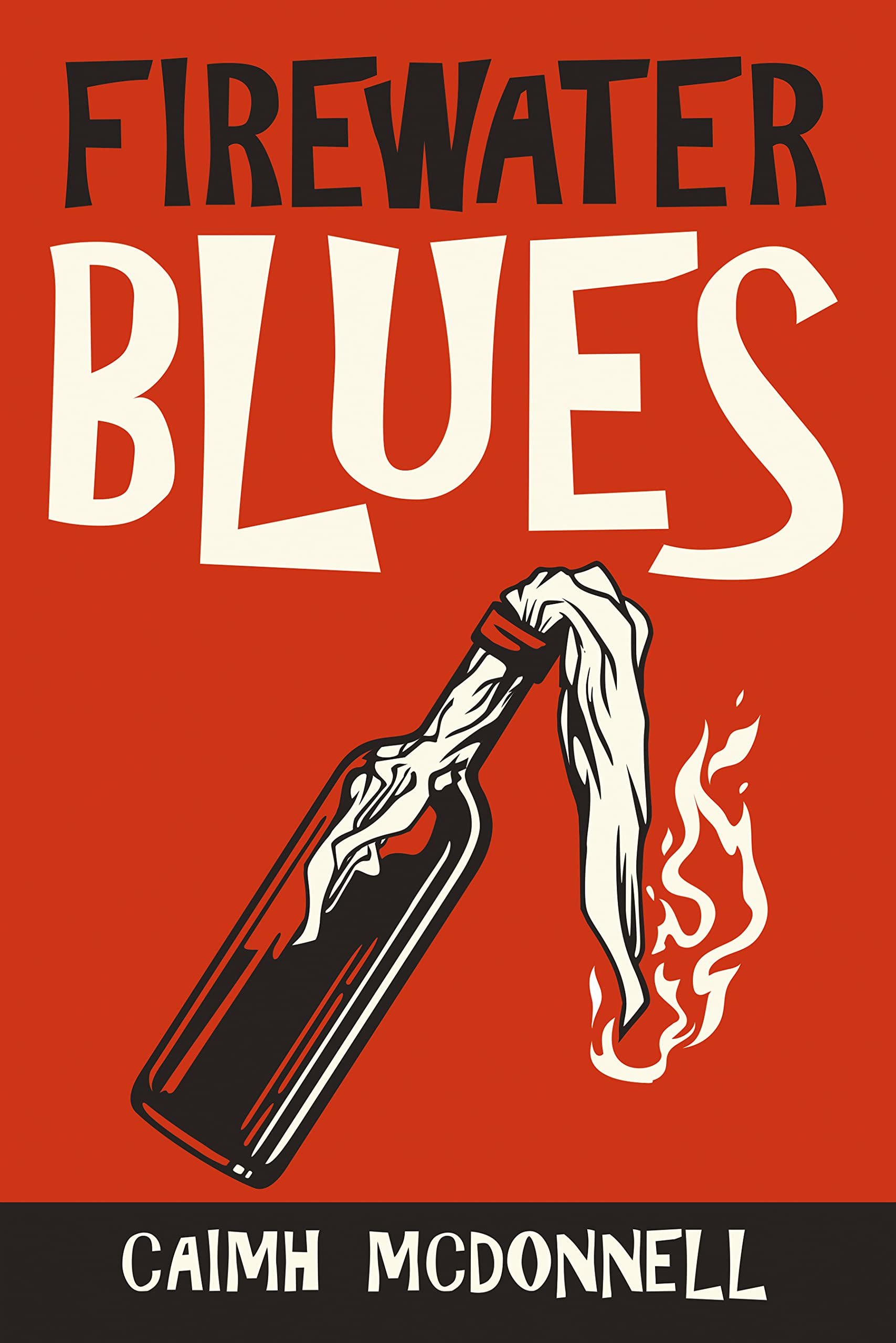Firewater Blues (Dublin Trilogy publication order, #6; Dublin Trilogy chronological order, #3)