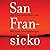 San Fransicko: Why Progressives Ruin Cities