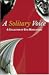 A Solitary Voice by Donald Tongue
