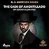 B. J. Harrison Reads The Cask of Amontillado by Edgar Allan Poe