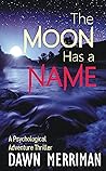 The Moon Has a Name
