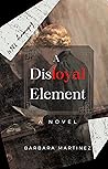 A Disloyal Element