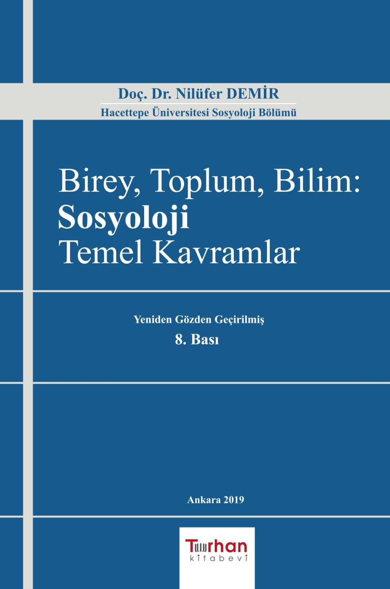 Birey, Toplum, Bilim: Sosyoloji Temel Kavramlar