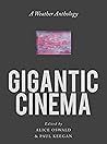 Gigantic Cinema: A Weather Anthology