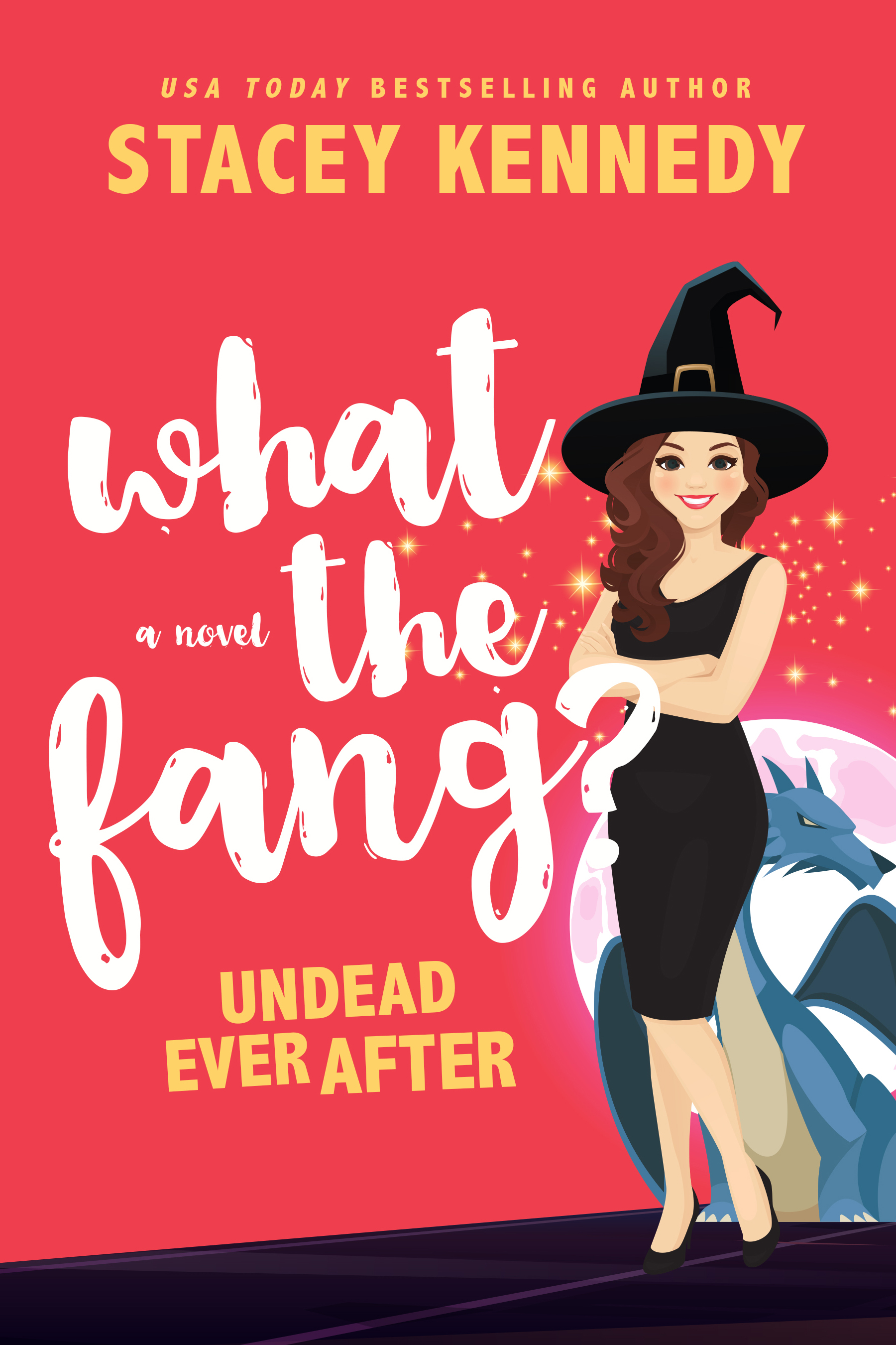 What the Fang? (Undead Ever After, #1)