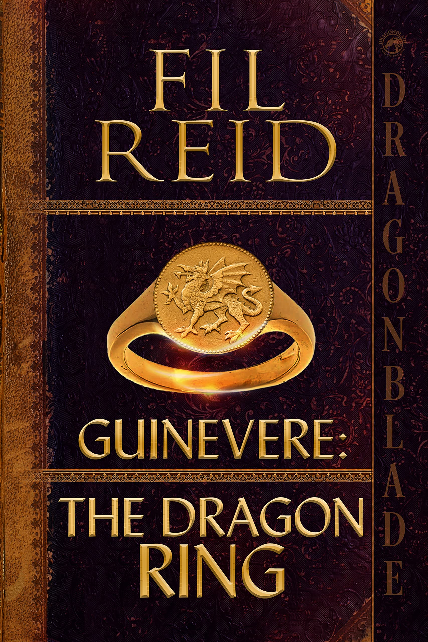 The Dragon Ring (Guinevere, #1)