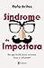 Síndrome da impostora by Rafa Brites Síndrome da impostora by Rafa Brites