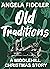 Old Traditions (Middlehill ...