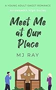 Meet Me at Our Place