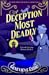 A Deception Most Deadly (A ...