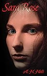 Sara Rose: American Frontier Action Adventure Novel