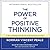 The Power of Positive Thinking: Ten Traits for Maximum Results