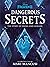 Disney Frozen: Dangerous Secrets: The Story of Iduna and Agnarr (Young Adult Fiction)