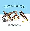 Chickens Don't Ski!
