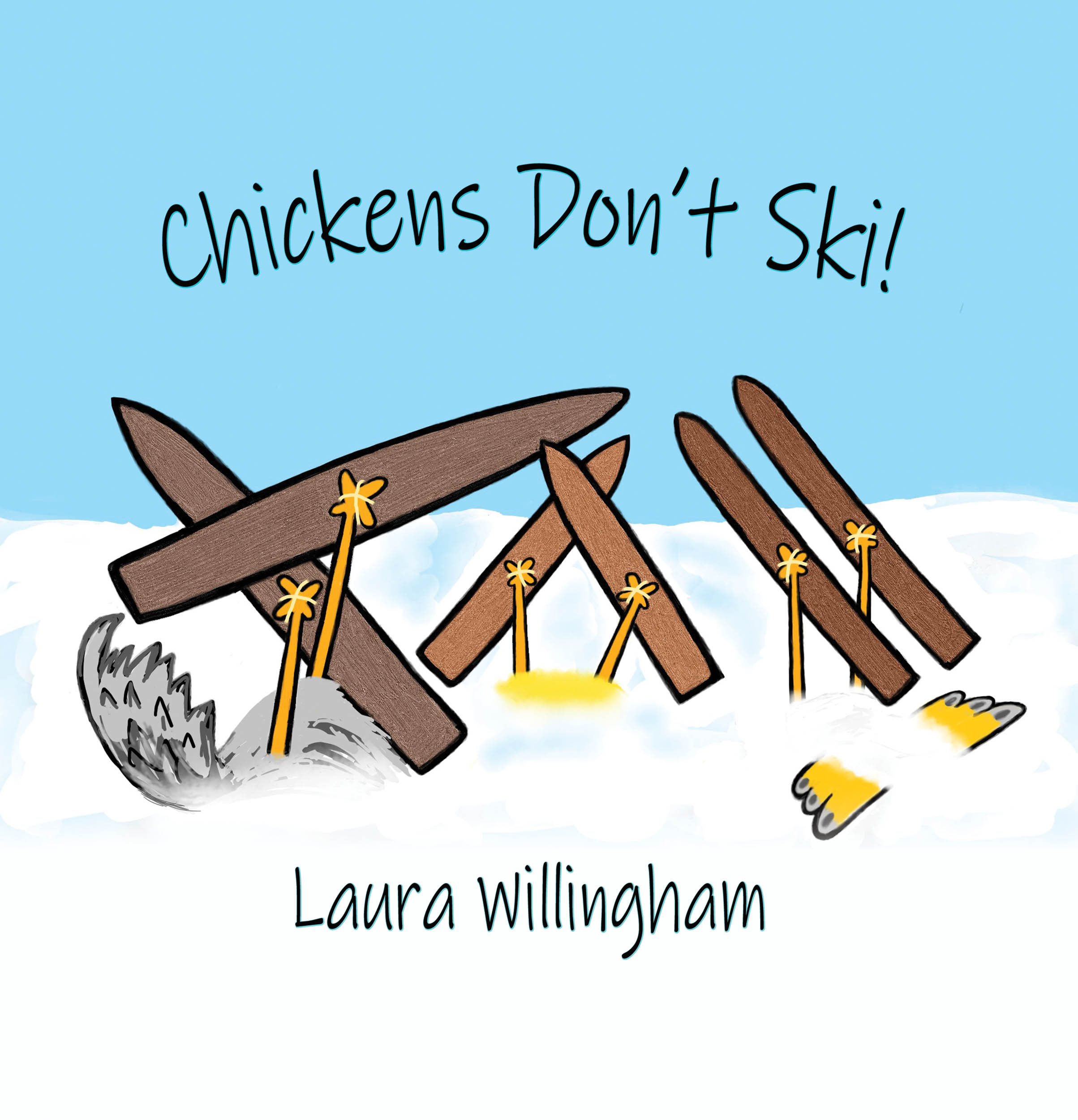 Chickens Don't Ski!