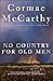 No Country for Old Men (Vintage International)