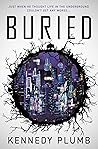 Buried by Kennedy Plumb