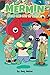 Mermin Vol. 1: Out of Water...
