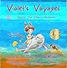 Violet's Voyages:...