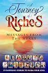 Messages From the Heart: A Journey of Riches