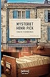 Mysteriet Henri Pick by David Foenkinos