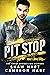 Pit Stop (Sequoia: Fast Love Racing, #2)